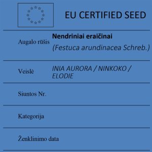 Nendriniai eraičinai Festuca arundinacea Schreb. sertifikuotos seklos etikete