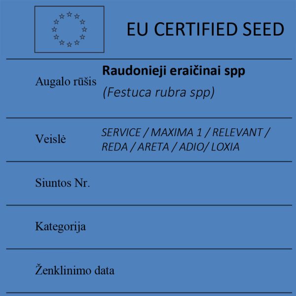 Raudonieji eraičinai spp Festuca rubra spp sertifikuotos seklos etikete