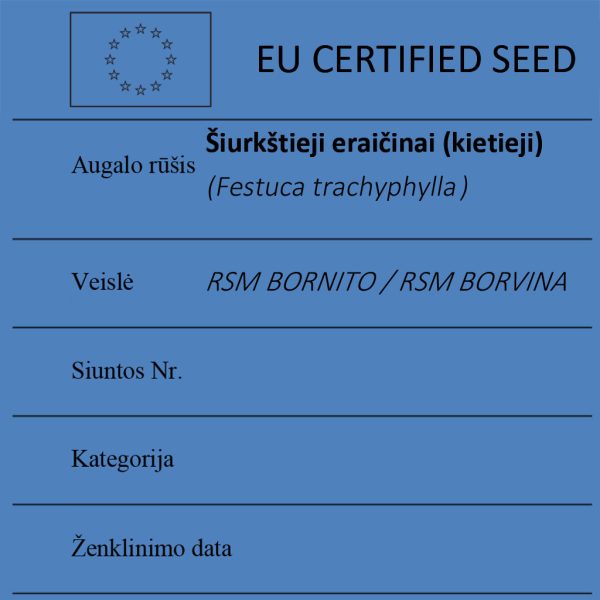 Šiurkštieji eraičinai (kietieji) Festuca trachyphylla sertifikuotos seklos etikete