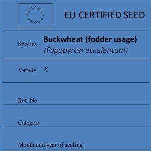 Buckwheat (fodder usage) Fagopyron esculentum certified seed label